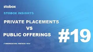 Private placement vs public offering: two forms of security token offering.
