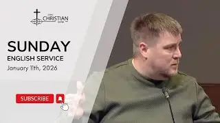 11 January 2026 Sunday - Service in English