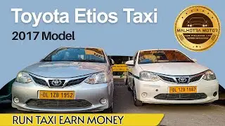 buy used commercial Toyota Etios taxi 2017 model | Malhotra motors |  New Delhi Moti nagar / CNG