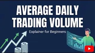 Average Daily Trading Volume: The Most Important Safety Metric