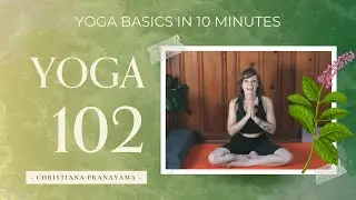 10 Minute Yoga for Newbies - Cat Cow - Meditation - Corpse Pose | Christiana Pranayama
