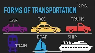 Learning the Forms of Transportation/Vehicles| Learn English with kids| English Pronunciation