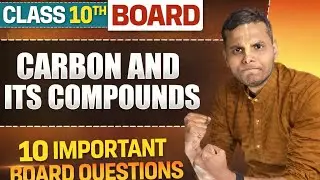 Carbon Compounds Class 10 | Exam Perfect Questions for Board #boardsimportantquestions #examprep 