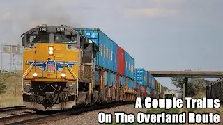 A Couple Trains On The Overland Route in Sidney, NE | 07-03-22