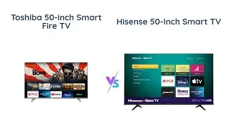 50-дюймовые 4K Smart TV от Toshiba и Hisense