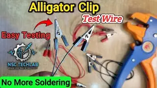 Alligator Clip Test Wire 🔌 | Make Circuit Without Soldering | DIY Crocodile Clip Test Lead Use Demo