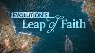 Beyond Today -- Evolution's Leap of Faith