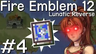 nostanking before it was cool - FE12 Lunatic Reverse #4