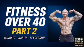 Фитнес после 40 (часть 2): мышление, привычки и лидерство с Джо Каллари
