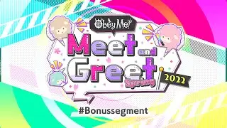 😈Obey Me! Meet and Greet Spring 2022 #Bonussegment😈