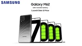 Samsung Galaxy M62 5G | Launch Date And Price | Galaxy M62 Launch Date