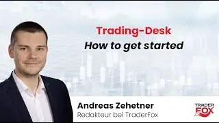 Trading-Desk - How to get started