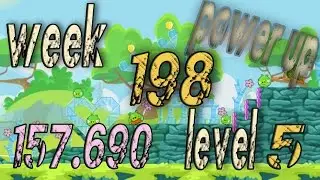 Angry Birds Friends Tournament Week 198  Level 5 | power up  HighScore ( 157.690 k )