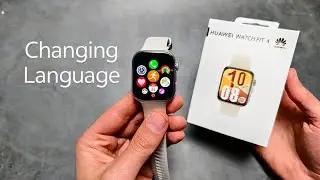 How to Change Language on Huawei Watch Fit 4
