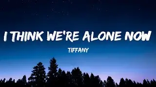 Tiffany &ndash; I Think We&rsquo;re Alone Now (Lyrics) | Stranger Things 5 Soundtrack