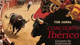 Tim Jansa - Concierto Iberico (Euphonium Concerto) for Band with Full Score
