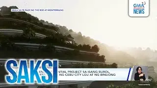 Monterrazas under probe as residents blame residential project for Cebu flooding | Saksi