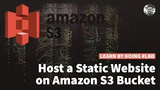 Host a Static Website on Amazon AWS S3 Bucket