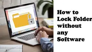 Lock Your Folder Without any software / folder lock