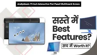 studynlearn 75 Inch Interactive Flat Panel Multitouch Screen Review in Hindi | Features