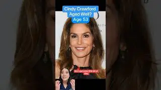 ⏰ Has Cindy Crawford Aged Well? (Surgeon Reacts)