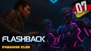 Flashback (Remake) #07 &middot; Paradise Club &middot; Let's Play Deutsch PC