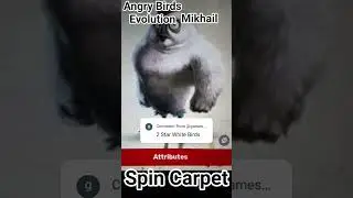 Angry Birds Evolution From: Mikhail (Spin Carpet)