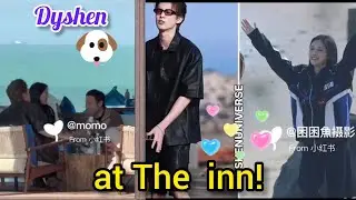 Shen Yue and Dylan Wang moments at The Inn! (Jan.27,2026)