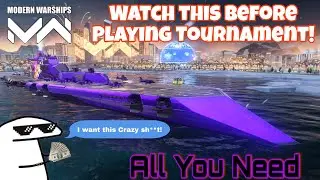 Modern Warships Tournament Guide | Everything You Need in ONE Video #modernwarships #artstorm 