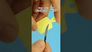 Day12: How to Create a Miniature Knife ? #simplecraft #diy #bestoutofwaste #miniaturecrafts #mini