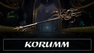 Warframe Weapon Encyclopedia - Korumm (2022)