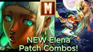 NEW Modern Elena Combos! December Patch SF6