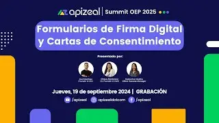 Webinar - Formularios de Firma Digital y Cartas de Consentimiento