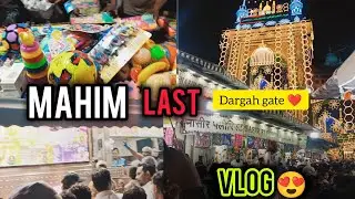 Mahim Last Mela vlog 😍 l Mumbai Maharashtra ❤️ 2025