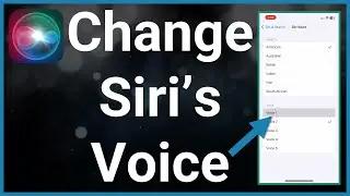 How To Change Siri's Voice