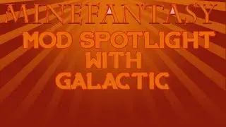 Mine Fantasy|Mod Spotlight|Galactic7orce