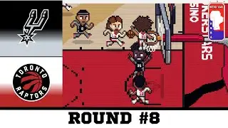 RNBA: Round 8 - Game #5: San Antonio Spurs (1-6) @ Toronto Raptors (3-4)