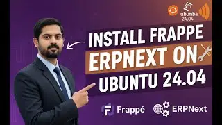 Как установить Frappe и среду разработки ERPNext на Ubuntu 24.04 LTS (2026)