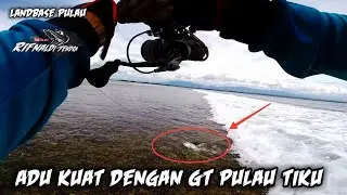 #RYchannel Adu kuat dengan GT(giant trevally ) penghuni pulau tiku | ultralight fishing