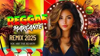 ✅ REGGAE LINDO E MARCANTE ❤️ 🎶YOU ARE THE REASON - REGGAE DO MARANH&Atilde;O 2025
