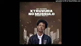 Edson Pro Dj Xtruvura - Xtruvura No Mussulo [Beat de Kuduro]