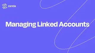 Managing Linked Accounts