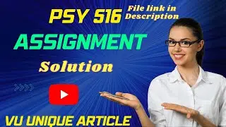 PSY516 Assignment 1 Solution 2024 / PSY516 Assignment 100%  Solution Spring 2024/ PSY516 Spring 2024