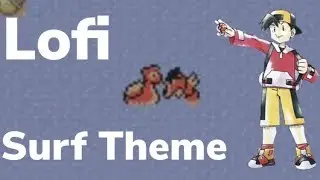 Lofi | Surf Theme | Pokemon GSC