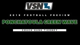 Ponchatoula 2019 Preview: Hank Tierney