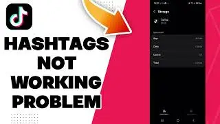 How To Fix Tiktok Hashtags Not Working Problem 2025