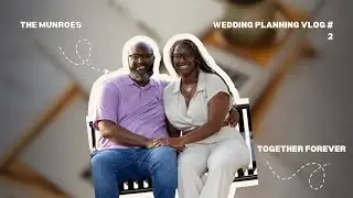 ATL Wedding Extravaganza 👰🏽&zwj;♀️✨ | Wedding Planning with The Munroes EP 2