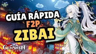 Zibai F2P Quick Guide | Best F2P Teams and Builds | Genshin Impact
