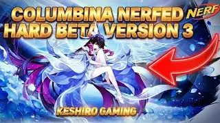 Ослабление или усиление? Объяснение изменений в бета-версии 3 Columbina - [Genshin Impact 6.3]