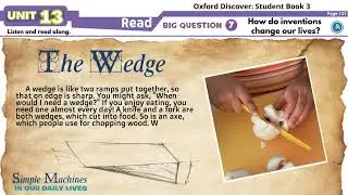 Oxford Discover 3   Unit 13   Read along   Simple Machines in our daily lives 2